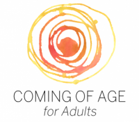 Session 1: Coming of Age for Adults