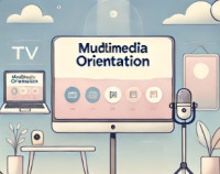 Multimedia Platform Orientation